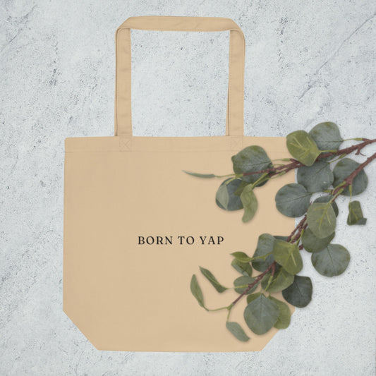 Born to yap - tote bag