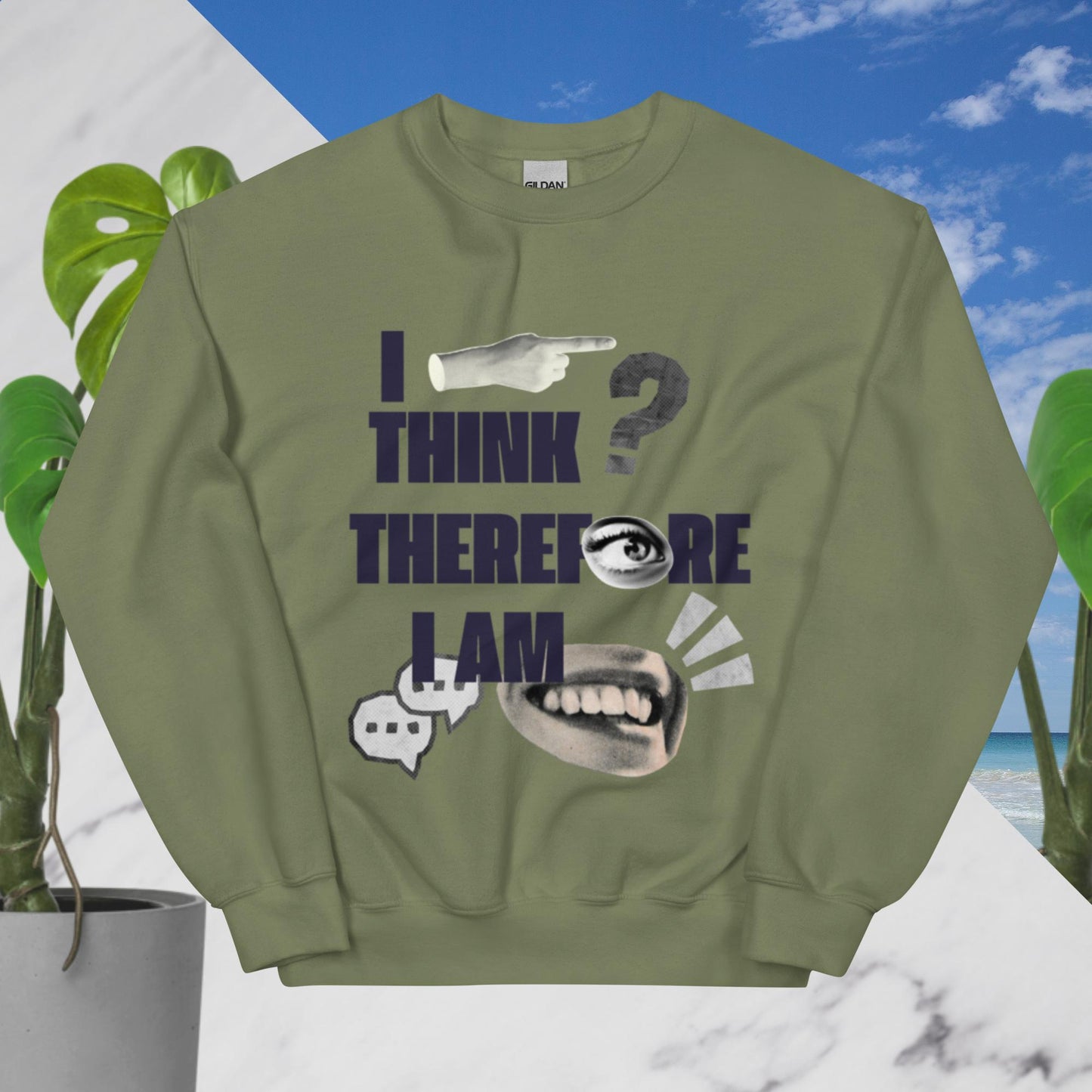 I think therefore I am - Sweatshirt